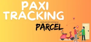 Read more about the article Paxi Tracking Parcel || Your Complete Guide to Package Monitoring