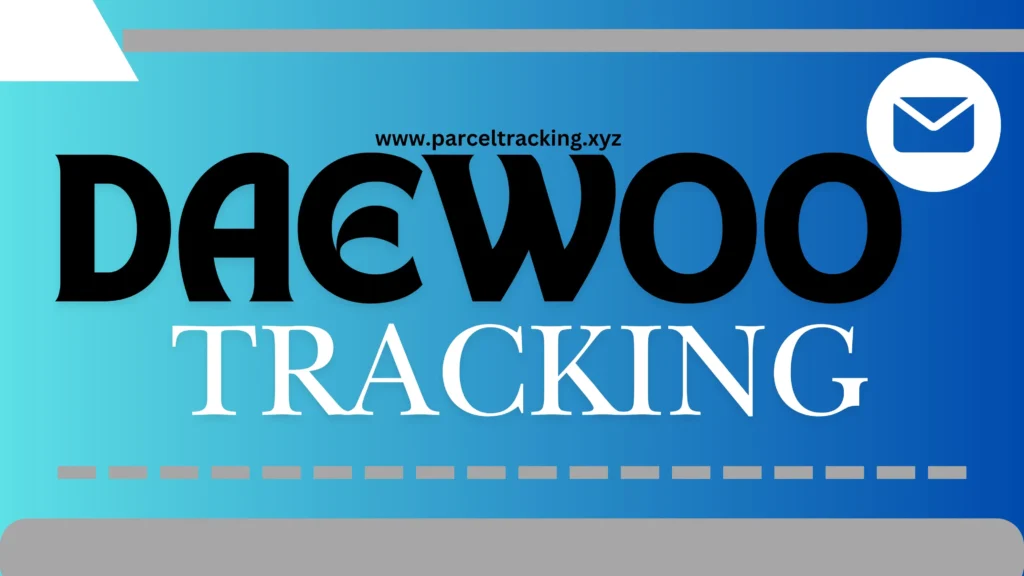 Daewoo-Tracking