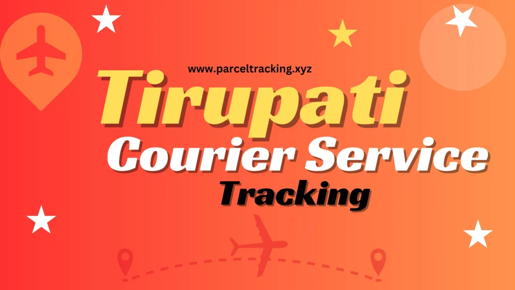 Tirupati-Courier-Service-Tracking