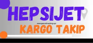 Read more about the article Hepsijet Kargo Takip: Your Package Tracking