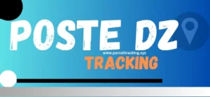 Read more about the article Tracking Poste Dz: Complete Guide Algerian Postal Services